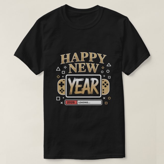 Camiseta Happy New Year 2026 Loading – Gamer Video Game Con (Frente do Design)