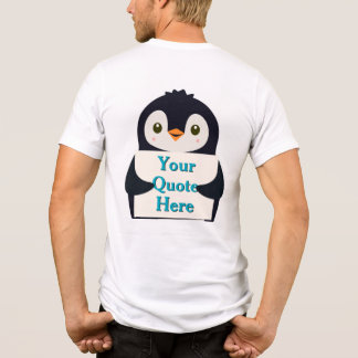 Camiseta Happy penguin holding a sign to personalize