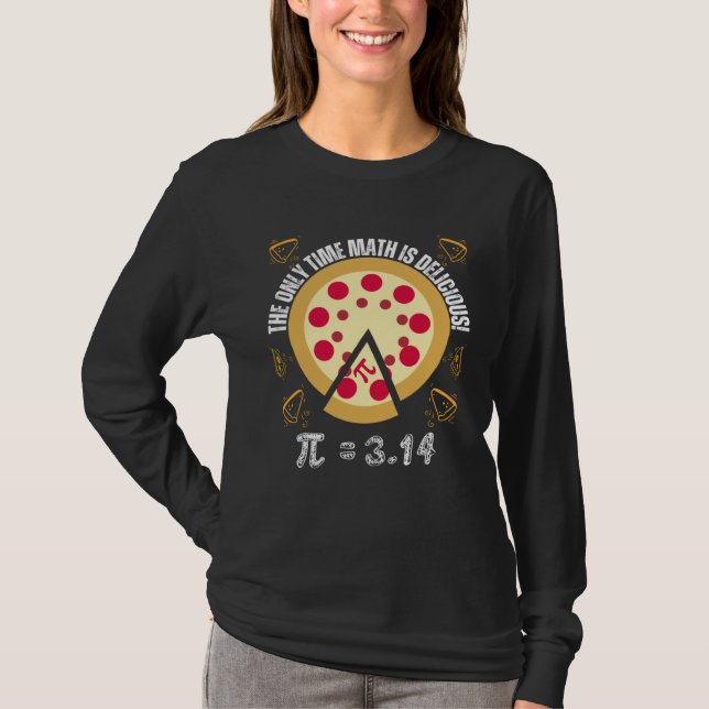 Camiseta Happy Pi Day Mathematic The Only Time Math Is Deli (Frente)
