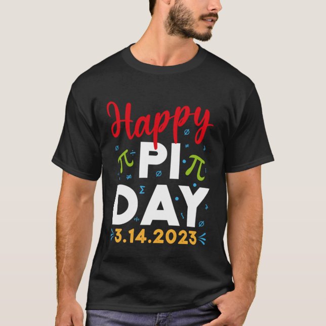 Camiseta Happy Pi Day Mathematics Math Teacher Kids Pi Day  (Frente)