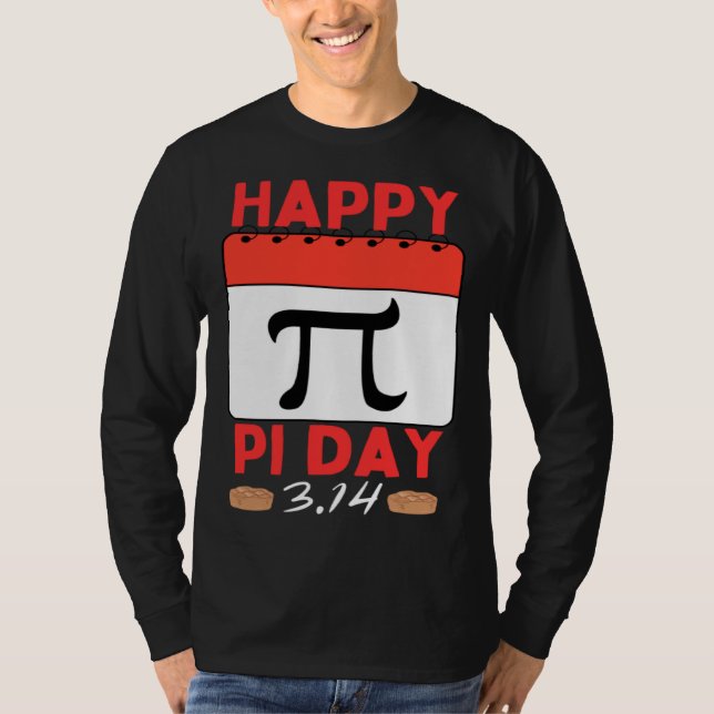 Camiseta Happy Pi Day Pie Day calendar Mathematics Pi Symbo (Frente)