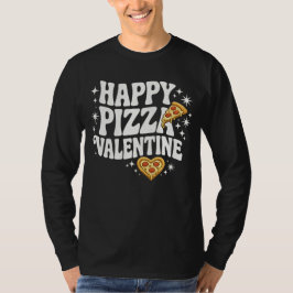 Camiseta Happy Pizza Valentine Funny Pizza Love Design