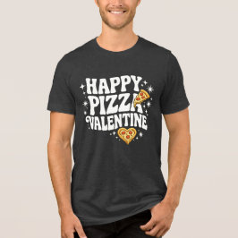 Camiseta Happy Pizza Valentine Funny Pizza Love Design