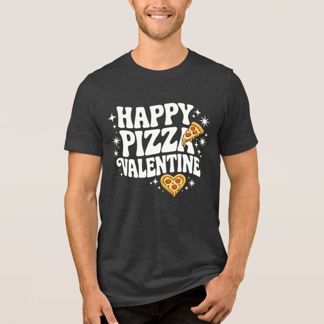 Camiseta Happy Pizza Valentine Funny Pizza Love Design (Frente)