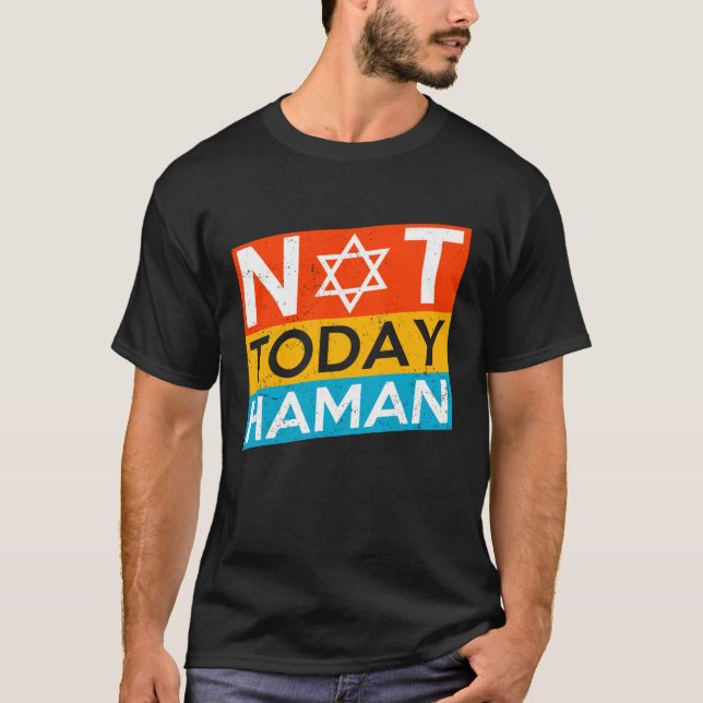 Camiseta Happy Purim Costume Idea Not Today Haman Jewish Ho (Frente)