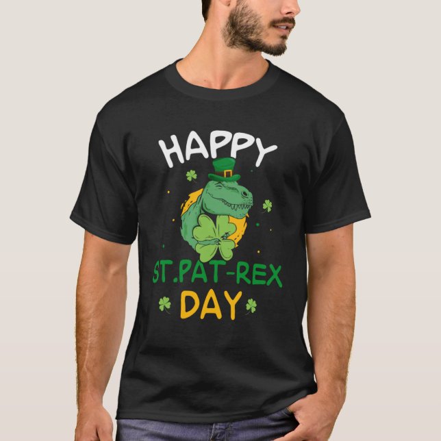 Camiseta Happy St Pat Rex Day St Patricks Dinosaur Toddler  (Frente)
