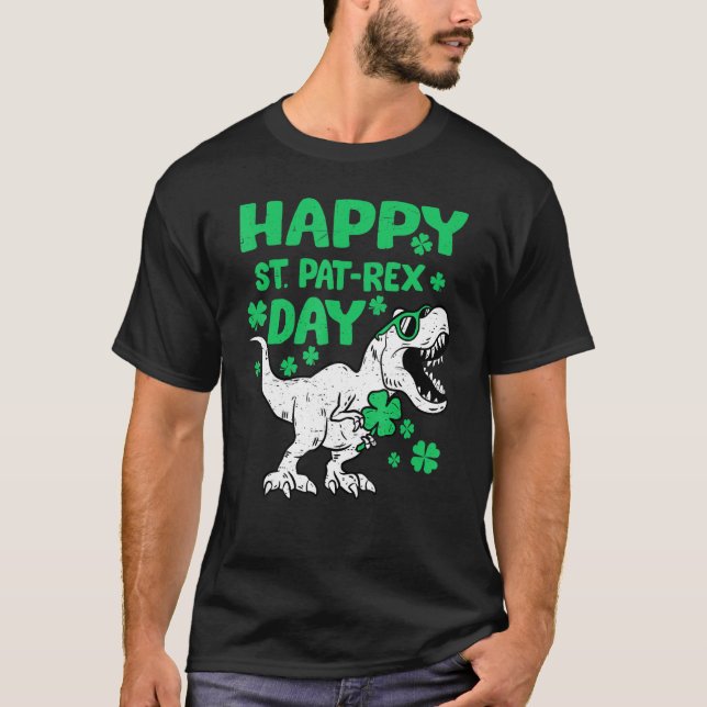 Camiseta Happy St PaT Rex Dinosaur Saint Patrick's Day Todd (Frente)