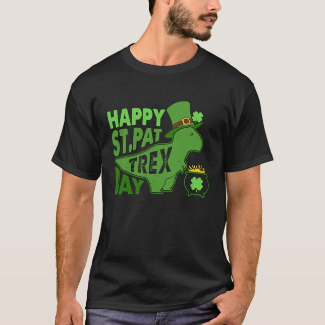 Camiseta Happy St Pat T Rex Day Dinosaur St Patrick's Day (Frente)