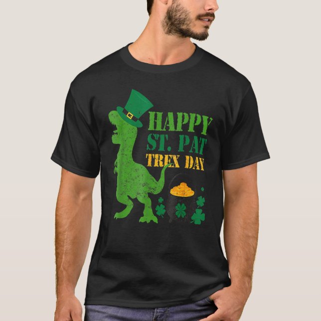 Camiseta Happy St Pat T Rex Day Dinosaur St Patrick's Day (Frente)