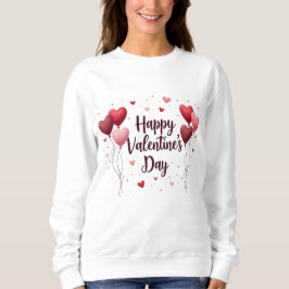 Camiseta Happy Valentine’s Day Elegant Sweatshirt