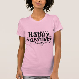 Camiseta Happy Valentine’s Day Romantic