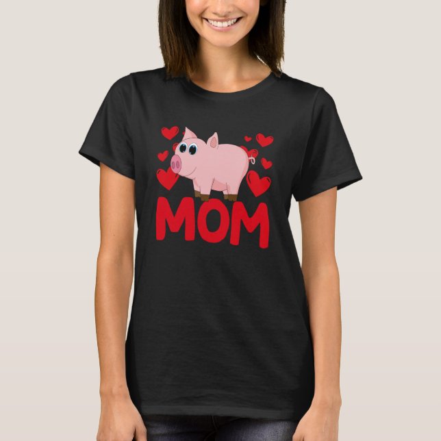 Camiseta Happy Valentine's Day Pig Mom Mothers Day Valentin (Frente)