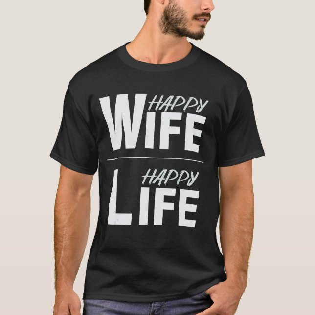 Camiseta Happy wife happy life (Frente)