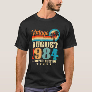 Camiseta Happy With Family August 1984 38th Birthday Vintag