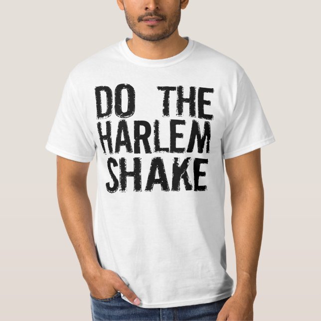 Camiseta Harlem Shake (Frente)