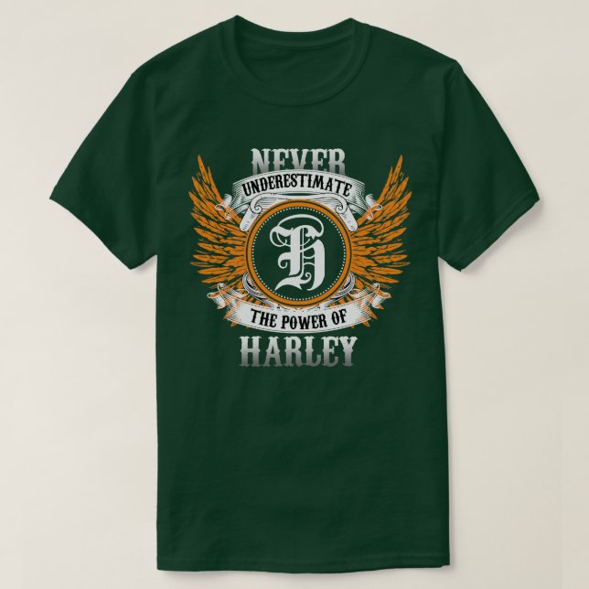 Camiseta Harley Name Shirt Nunca Subestima O Poder De (Frente do Design)