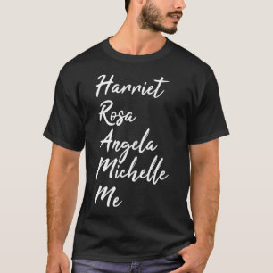 Camiseta Harriet Rosa Angela Michelle Eu Mês da História Ne