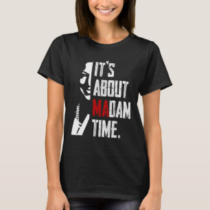 Camiseta Harris 2024 é sobre Madame Time Presidente Eleti