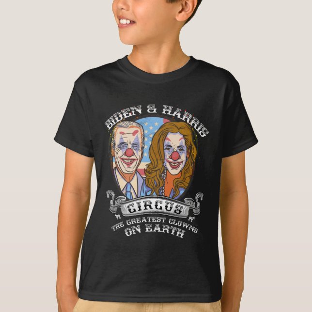 Camiseta Harris Circus Maiores Palhaços Na Terra Anti-Biden (Frente)