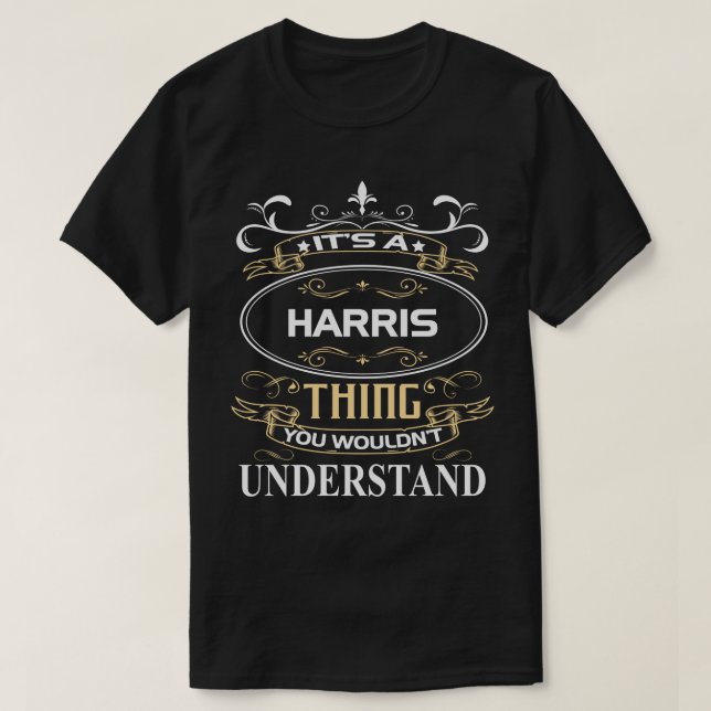 Camiseta Harris Name Shirt É uma coisa do Harris que você n (Frente do Design)