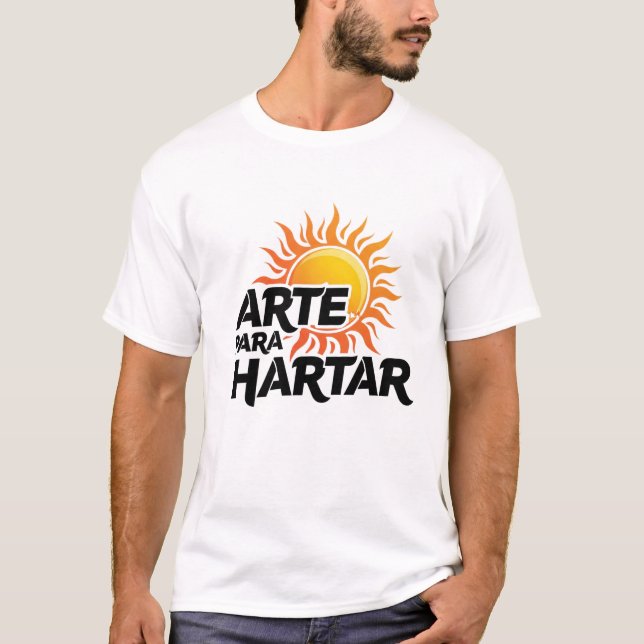 CAMISETA HARTE PARA HARTAR (Frente)