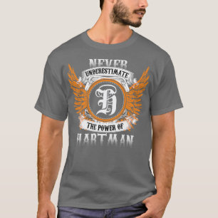 Camiseta Hartman Name Shirt Nunca Subestima O Poder