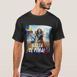 Camiseta Hasta El Final Maria Corina Machado