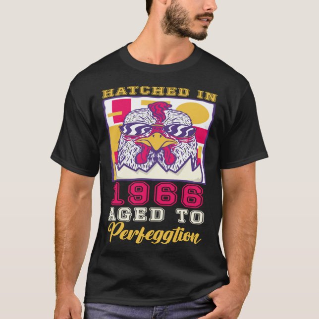 Camiseta Hatched in 1966 Aged to Perfeggtion (Frente)