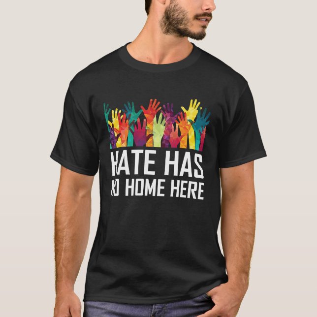 Camiseta Hate Has No Home Here Diversity Anti Hate Unity (Frente)