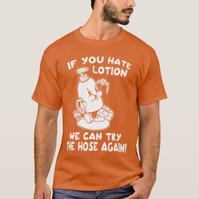 Camiseta Hate Lotion Hose Funny Horror Scary Movie Humor Vi (Frente)