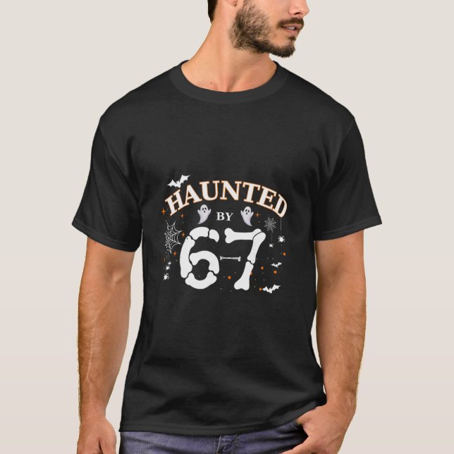 Camiseta Haunted Six Seven 67 Meme Gíria Gen Alpha  (Frente)