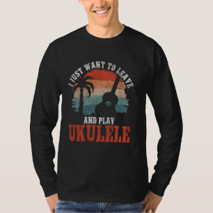 Camiseta Havaiano Ukulele Uke Eu Só Quero Sair E Brincar