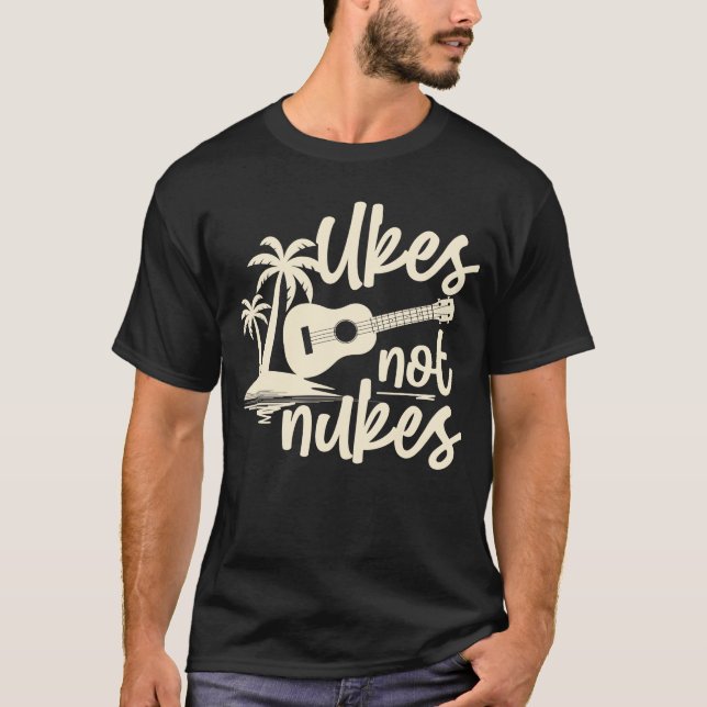 Camiseta Havaiano Ukulele Uke Ukes Não Nukes (Frente)