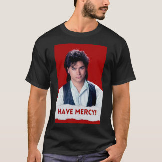 Camiseta Have mercy Poster