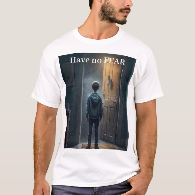 Camiseta Have no Fear (Frente)