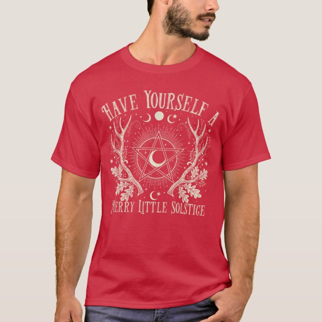 Camiseta Have Yourself A Merry Little Solstice Yule Christm (Frente)