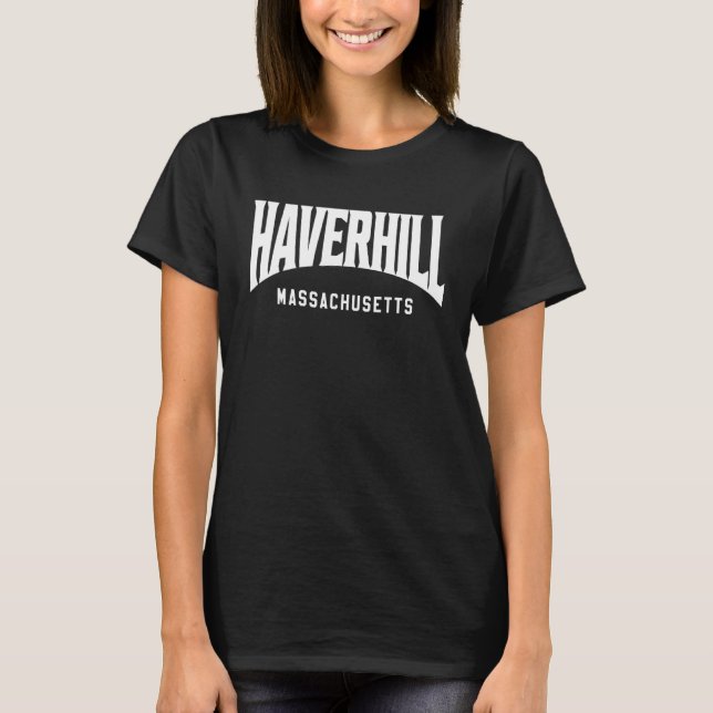 Camiseta Haverhill Massachusetts (Frente)