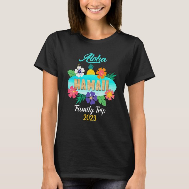 Camiseta Hawaii Aloha Hawaiian Family Trip 2023_19 (Frente)