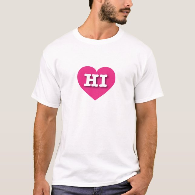 Camiseta Hawaii Hot Pink Heart - Eu adoro HI (Frente)