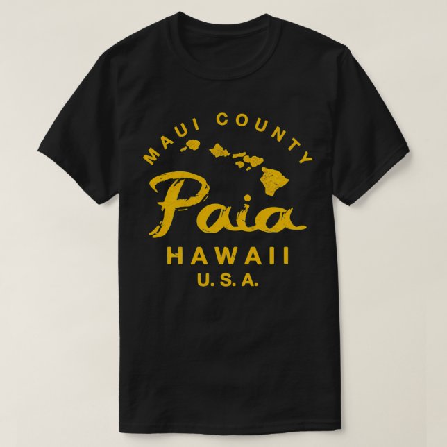 Camiseta Hawaii Paia Maui Hawaiian Islands TShirt (Frente do Design)