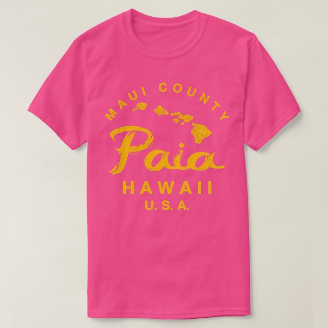 Camiseta Hawaii Paia Maui Hawaiian Islands TShirt 9 (Frente do Design)