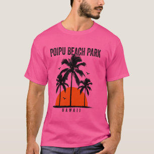 Camiseta Hawaii Poipu Beach Park Surfing