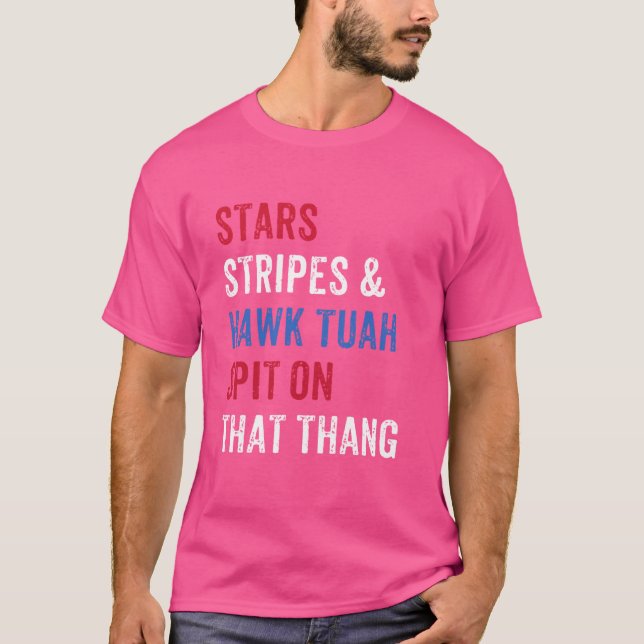 Camiseta Hawk Tuah cuspiu Naquele Thang Funny Hawk Tuah 202 (Frente)