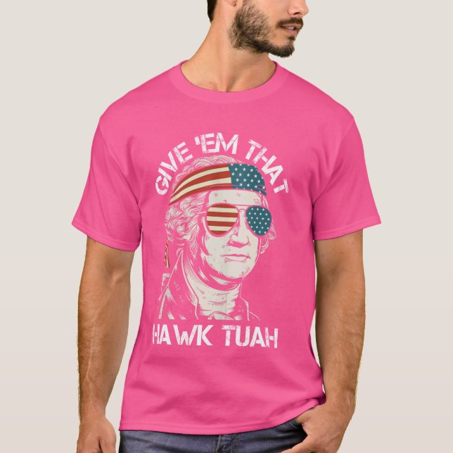 Camiseta Hawk Tuah Funny 2024 4º de julho Meme (Frente)