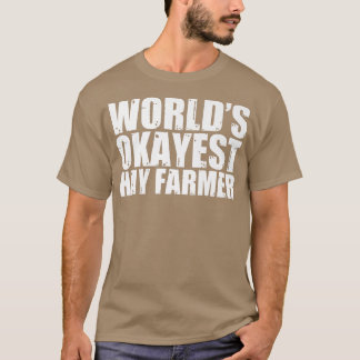 Camiseta Hay Farmer World's Okayest Engraçado
