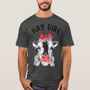 Camiseta Hay Girl Heifer Engraçado Cute Cow Farmer Ca