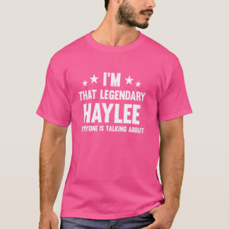 Camiseta Haylee Personal Primeiro Nome Eu sou o Legendário 
