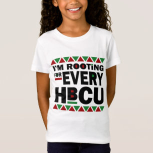 Camiseta HBCU Black History Pride Gift I'm Root For Eever