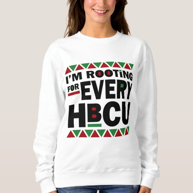 Camiseta HBCU Black History Pride Gift I'm Root For Eever (Frente)
