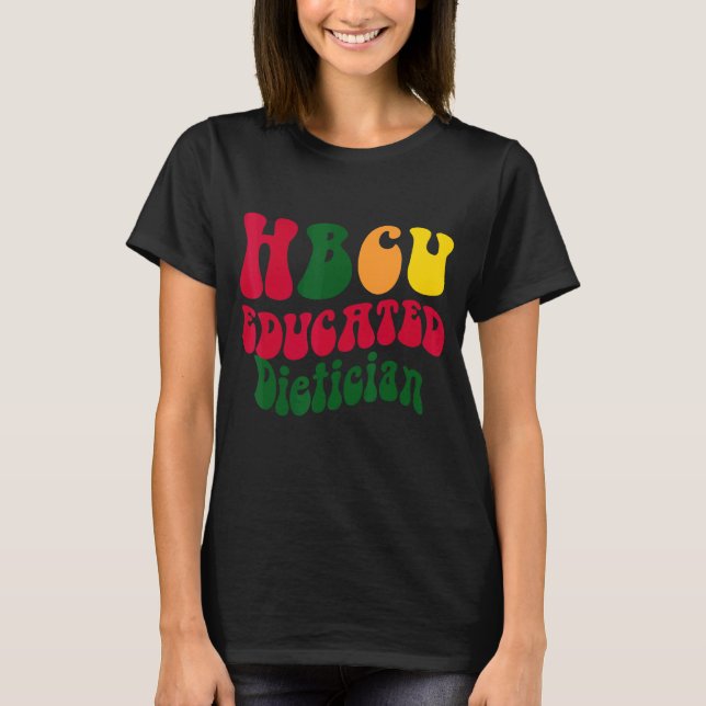 Camiseta HBCU Educou Dietician Black College Alumni Appar (Frente)